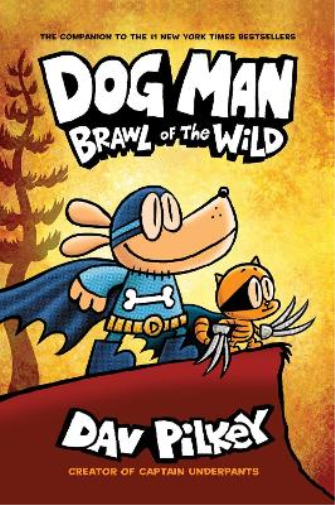 Dav Pilkey Dog Man 6: Brawl of the Wild PB (Tascabile) Dog Man