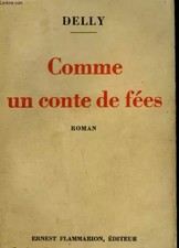 Wie ein Märchen, Delly