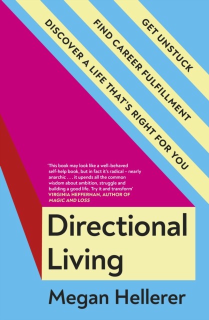 Directional Living: Get Unstuck Find Career by Megan Hellerer (PB 2024) - Image 4