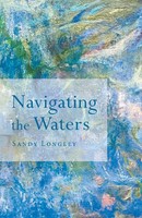 Sandy Longley | Navigating The Waters | Taschenbuch | Englisch (2016)