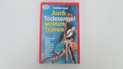 Auch Todesengel weinen Tränen von Frederic Dard | 218