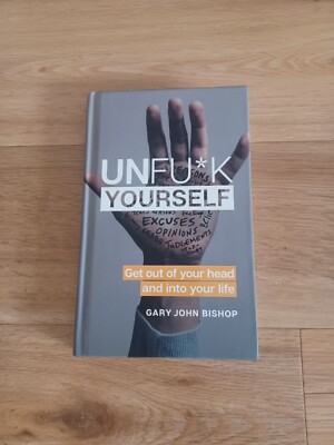Unfu*k Yourself | Gary John Bishop englisch  Zustand  gut