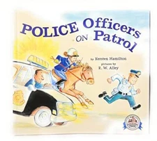Police Officers on Patrol - Perfect Paperback By Kersten Hamilton - GOOD