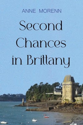 Second Chances in Brittany Anne Morenn Taschenbuch Englisch 2024 Vanguard Press