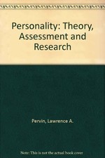 Personality: Theory, Assessment and Research,Lawrence A. Pervin-
