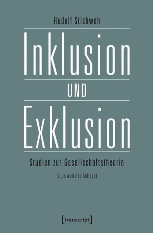 Thumbnail - Rudolf Stichweh | Inklusion Und Exklusion | Taschenbuch | Deutsch