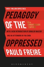Pedagogy of the Oppressed: 50th Anniversary E...