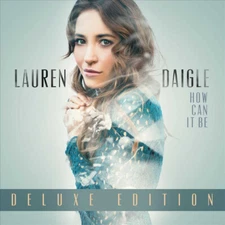 Lauren Daigle - HOW CAN IT BE - Deluxe VInyl 2 LP - NEW & SEALED!!