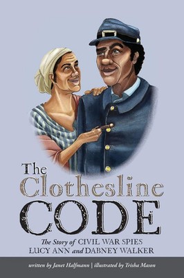 Janet Halfmann | The Clothesline Code | Buch | Englisch (2021) | Gebunden