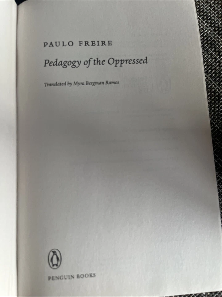 Pedagogy Of The Oppressed By Paulo Freire Excellent Condition - Image 4 of 4