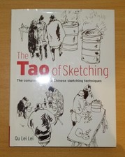 The Tao of Sketching: The Complete Guide to Chinese Sketching Techniques