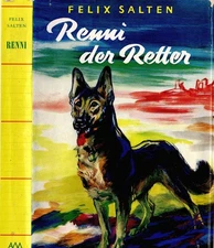 Felix Salten "Renni the Savior" The Life of a War Dog. Illustrated O.J.