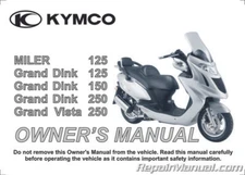 Kymco Grandvista 250 Scooter Owners Manual