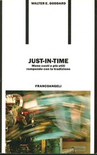 Just-in-time - Walter E. Goddard (Franco Angeli) [1993]