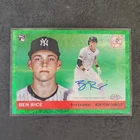 BEN RICE 2025 TOPPS CHROME PLATINUM ROOKIE AUTO GREEN 21/75 YANKEES AUTOGRAPH