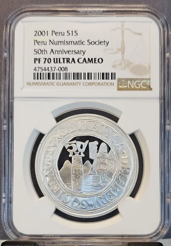 2001 PERU SILVER 1 SOL S1S PERU NUMISMATIC SOCIETY NGC PF 70 ULTRA CAMEO PERFECT