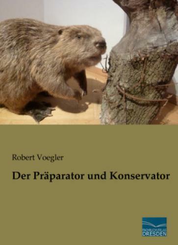 Der Präparator Und Konservator 2986