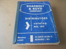 1957 Shadbolt Boyd Catalog No. 100 Tools Hardware Shop Equipment Fittings 1957 Shadbolt Boyd Catalog No. 100 Tools Hardware Shop Equipment Fittings