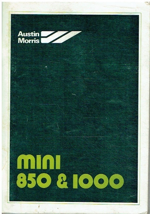 MINI 850 1000 SALOON , VAN & PICK-UP ORIGINAL 1980 OWNERS INSTRUCTION HANDBOOK