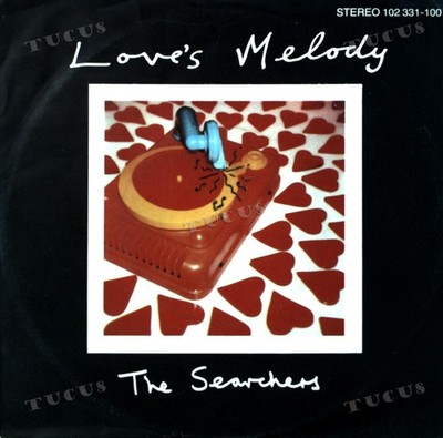 The Searchers - Love's Melody 7in (VG/VG) .*