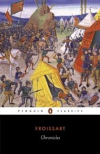 Chronicles by Jean Froissart 9780140442007 NEW Paperback