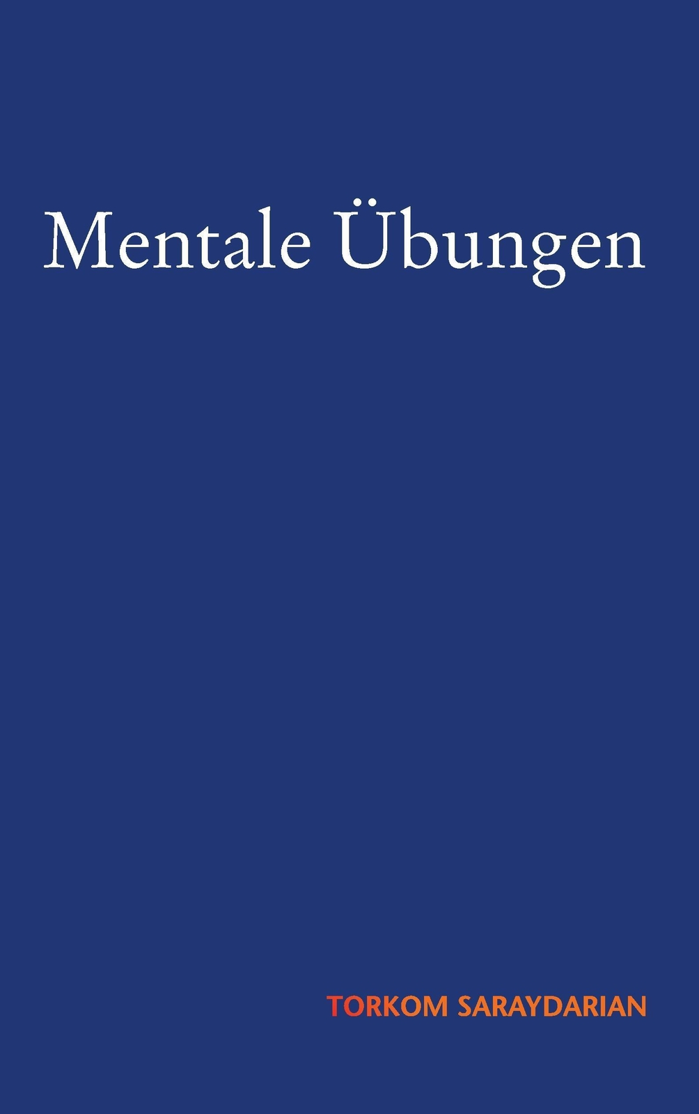 Thumbnail - Mentale Übungen Torkom Saraydarian Taschenbuch Paperback 96 S. Deutsch