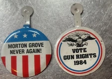 Pair Of Pro Gun Buttons - Morton Grove Never Again & Vote Gun Rights 1984