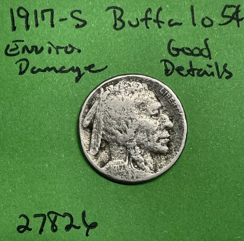 1917-S Buffalo 🦬 Indian Head Nickel 5c Good Details Environmental Damage