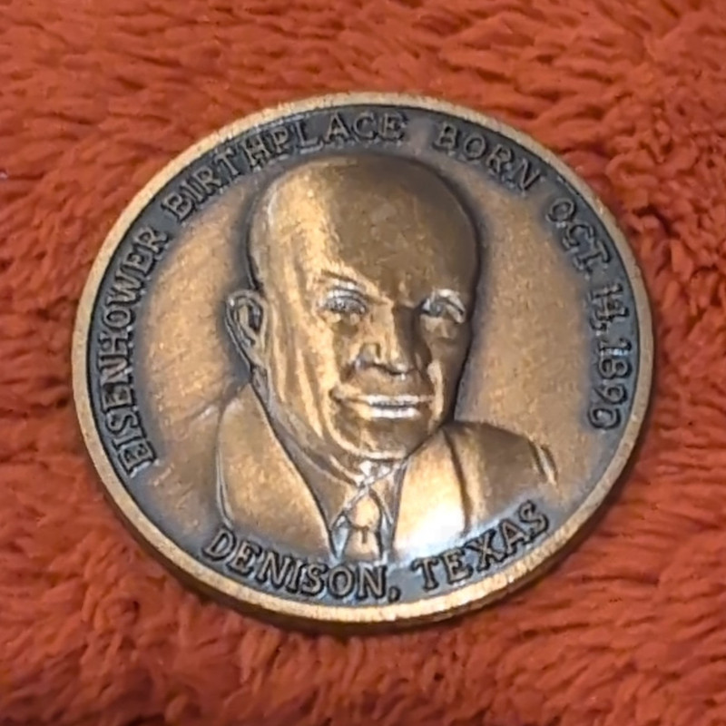 Denison Texas Commemorative Coin KATY 100 Years 1872-1972 Eisenhower Birthplace