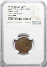 1744 VOC N.E. Indies Duit W. Friesland Dots In Crown - NGC Genuine - NY Penny