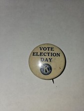 Vintage Kiwanis Club Pin "Vote Election Day"