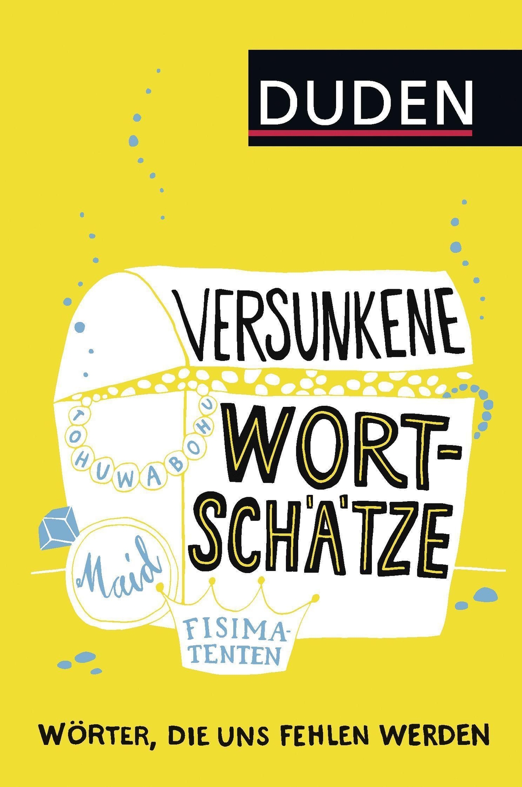 Thumbnail - Dudenredaktion / Versunkene Wortschätze9783411711314