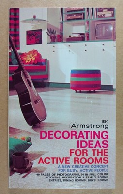Armstrong Decorating Ideas 1967 Softcover MCM Kitchens Living Rooms Bedrooms Den