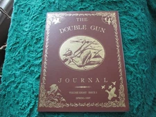 The Double Gun Journal - Daniel Philip Cote' - Back Issues - Priced per Each GF