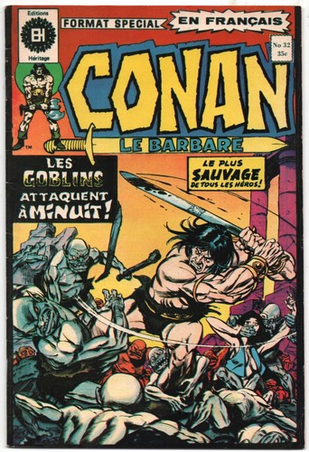 CONAN LE BARBARE #32. THE BARBARIAN FRENCH EDITION. HERITAGE EDITONS 1974. 7.5 - Bild 1 von 2