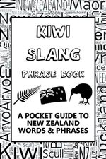 New Zealand Slang Phrase Book. A Pocket Guide To Kiwi Words & Phrases: Mini illu