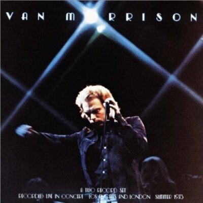 Van Morrison It's too late to stop now (live, 1973)  [2 CD]