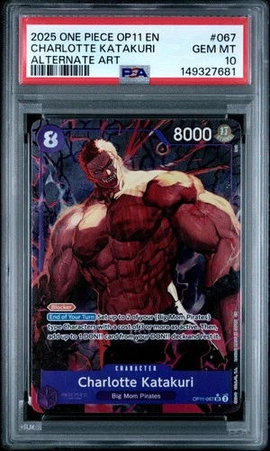 2025 ONE PIECE OP11-067 CHARLOTTE KATAKURI ALTERNATE ART -  PSA 10 GEM MINT