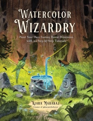 Magical Woodland Watercolor by Kiara Maharaj HARDBACK 9798890034175