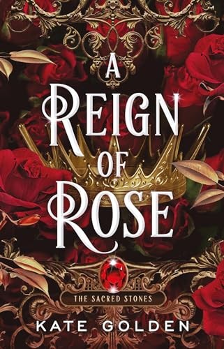 A Reign of Rose: An addictive enemies-to-lovers fantasy romance (The Sacred Stones, Book 3) - Image 6