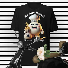 Doughboy By Any Means Tee Shirt to Match Air J1 Metallic Gold Sneaker Hip Hop T