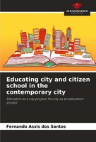 Fernando Assis Dos Santos | Educating City And Citizen School In The...