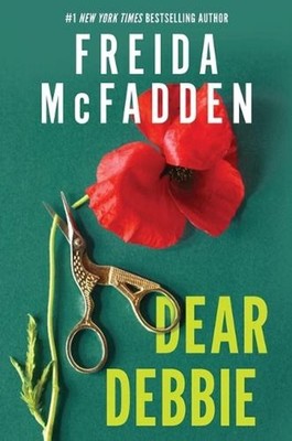Dear Debbie by Freida McFadden Hardcover Book