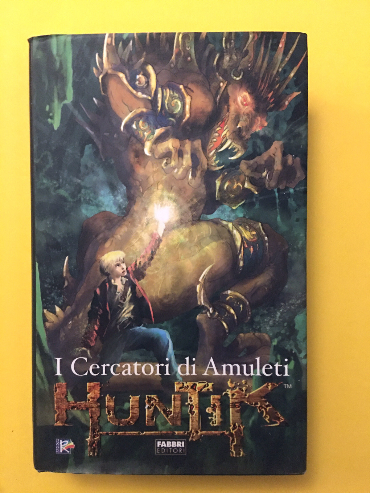 Huntik. I cercatori di amuleti-di Iginio straffi-libro Fabbri 2008-Dai 10 anni
