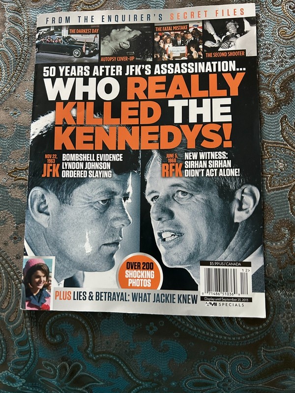 WHO REALLY KILLED THE KENNEDYS ASSASSINATION JKF RFK  The Enquirer’s Files 2013