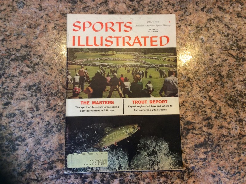 1958 APRIL 7 SPORTS ILLUSTRATED MAGAZINE - THE MASTERS & TROUT FISHING
