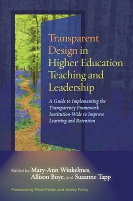 TRANSPARENT DESIGN IN HIGHER EDUCATION by WINKELMES MARY-ANN Paperback Self Help