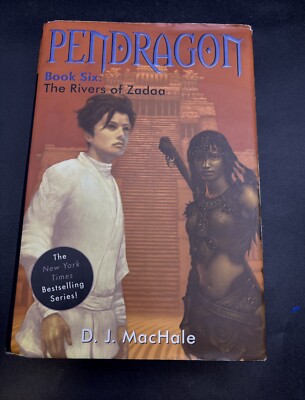 Pendragon - Book Six : Rivers of Zadaa by D. J. MacHale (2005, Hardcover)
