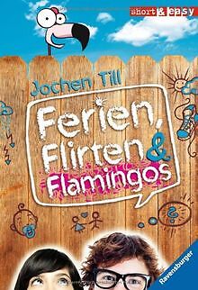 Ferien, Flirten  Flamingos von Till, Jochen | Buch | Zustand sehr gut