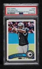 2011 Topps Cam Newton #200 PSA 10 GEM MT h8k